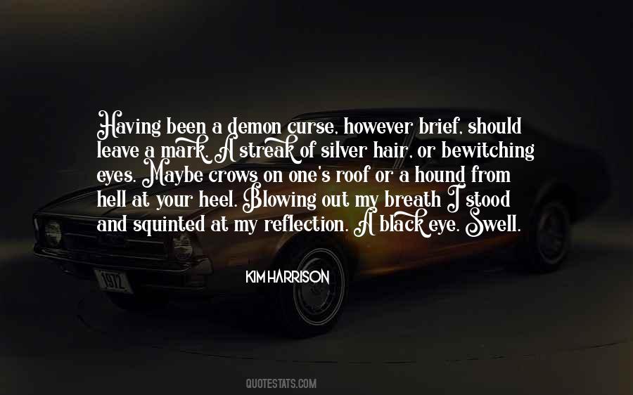 Hell Hound Quotes #1410567