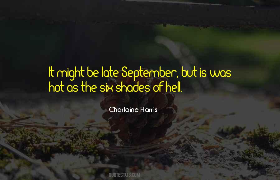 Hell Is Hot Quotes #1504511