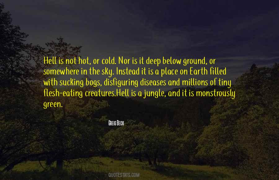 Hell Is Hot Quotes #1795131