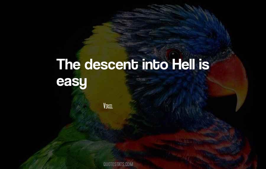 Hell Is Quotes #1140703