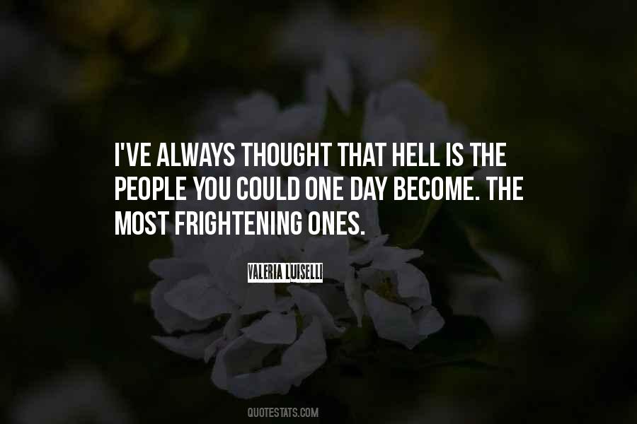 Hell Is Quotes #991653