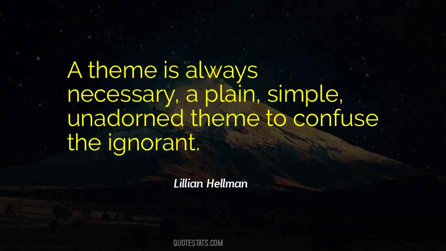 Hellman Quotes #1007879