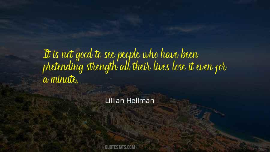 Hellman Quotes #1031089