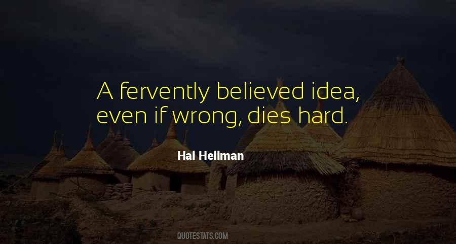 Hellman Quotes #324833