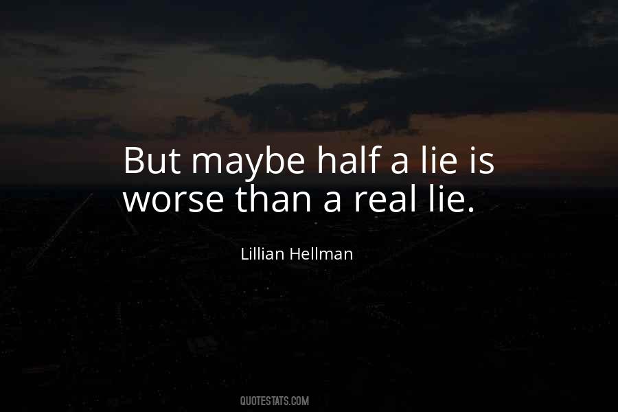 Hellman Quotes #829734