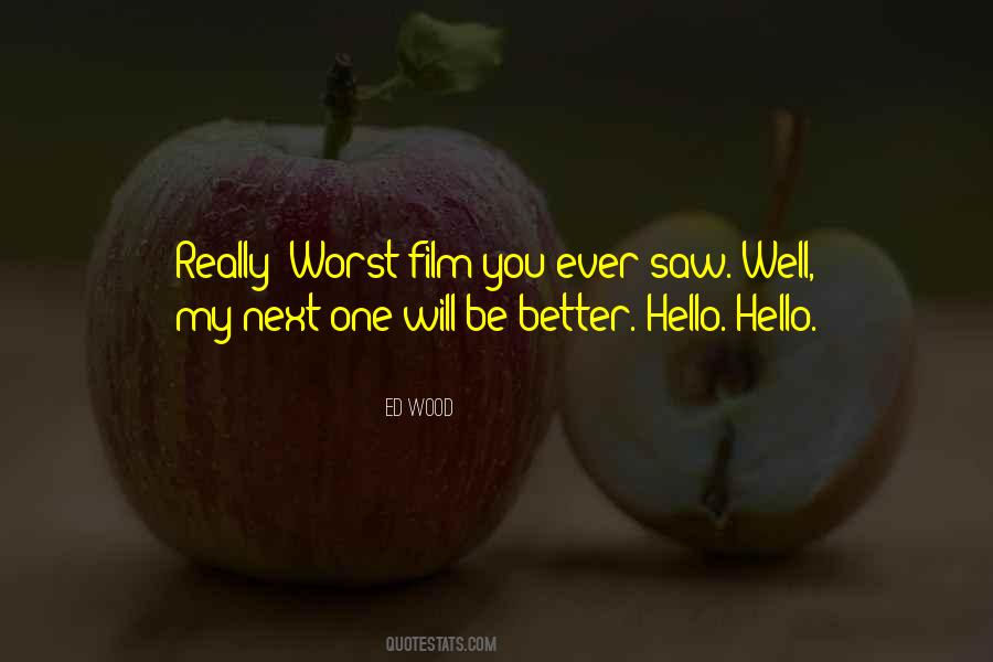 Hello Hello Quotes #1142321