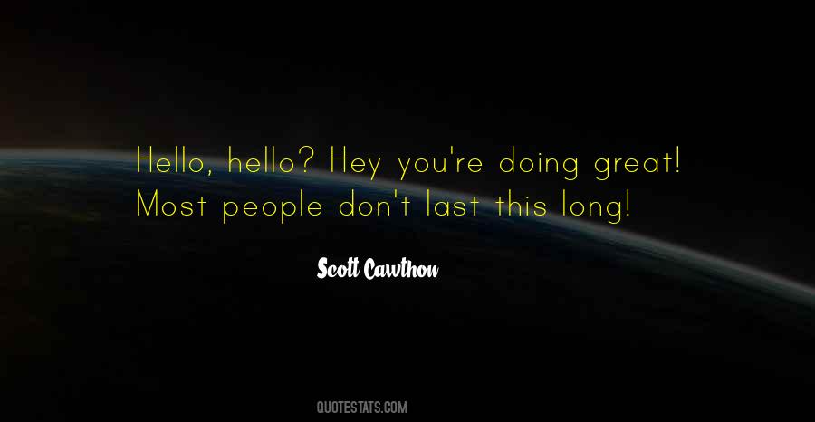 Hello Hello Quotes #1474739