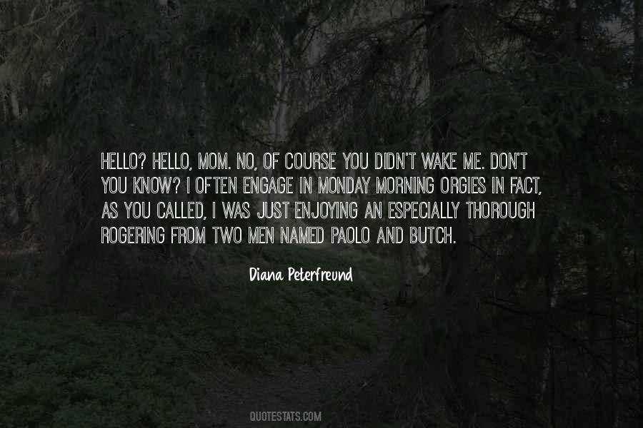 Hello Hello Quotes #1733172