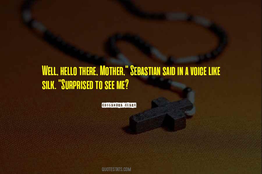 Hello Hello Quotes #94419