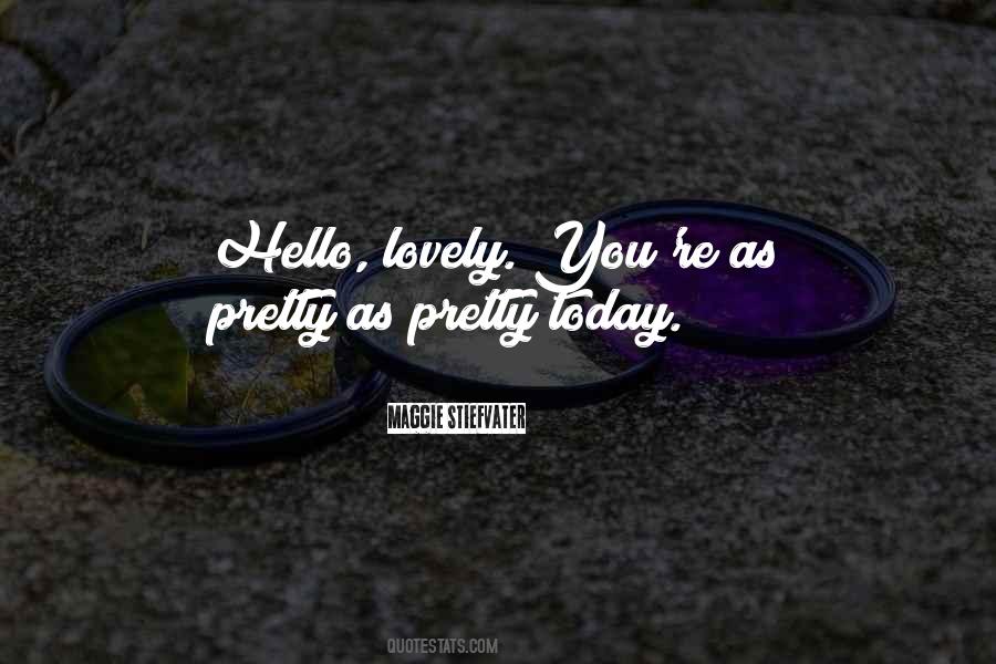 Hello Hello Quotes #97980
