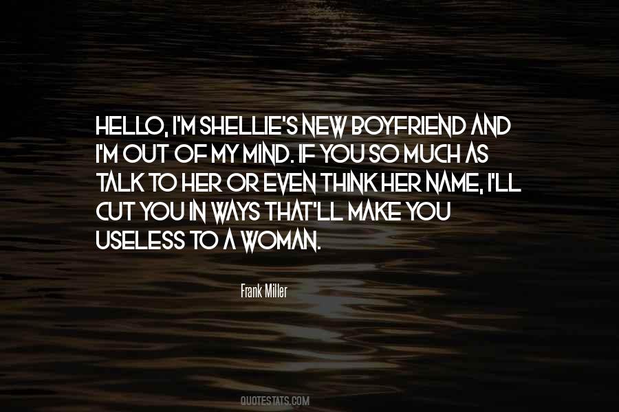 Hello My Name Is Quotes #718898