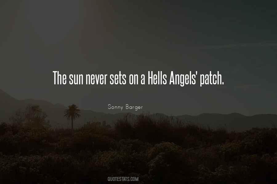 Hells Angels Sonny Barger Quotes #771469