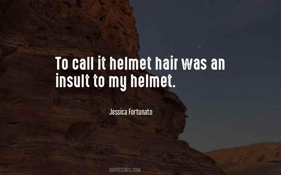 Helmet Quotes #5159