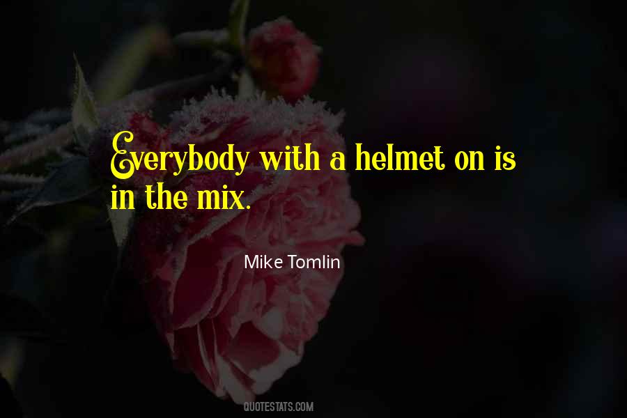 Helmet Quotes #576716