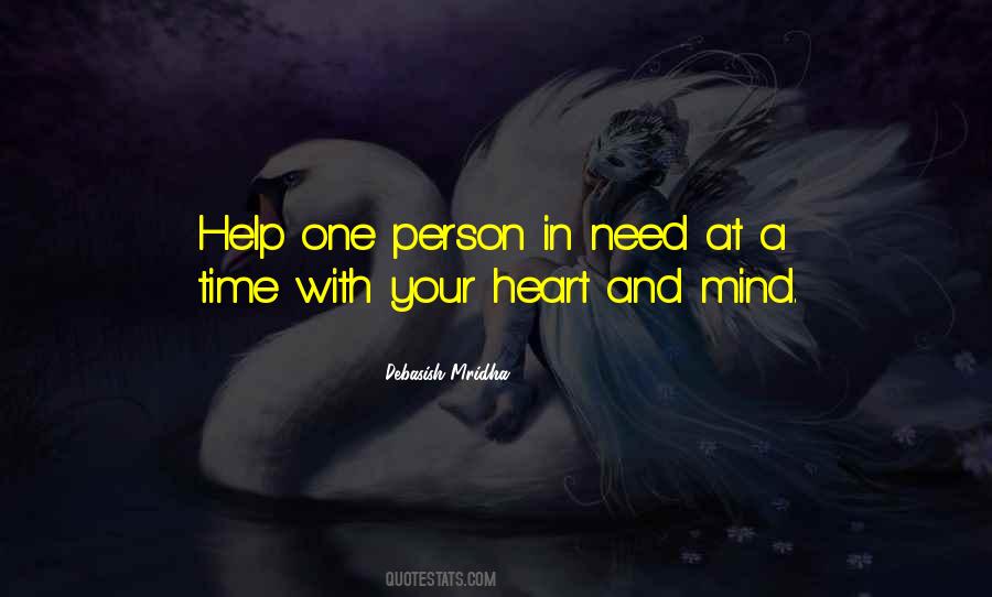 Help In Time Of Need Quotes #757477