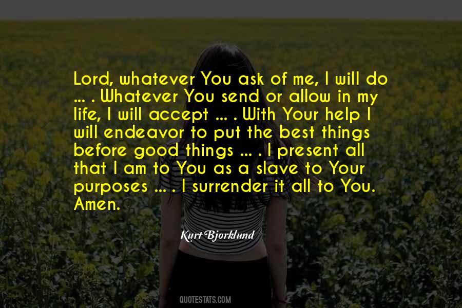 Help Me Lord Quotes #1704584