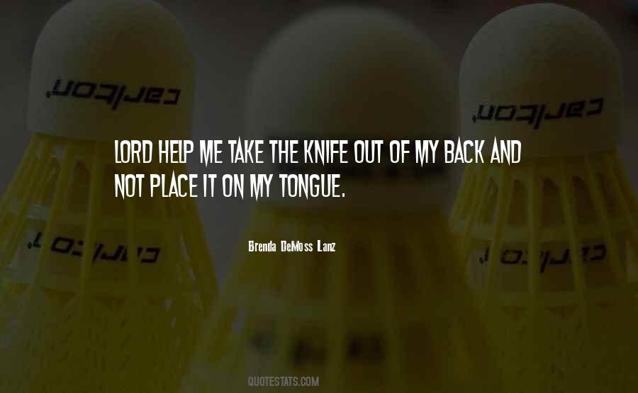 Help Me Lord Quotes #314901