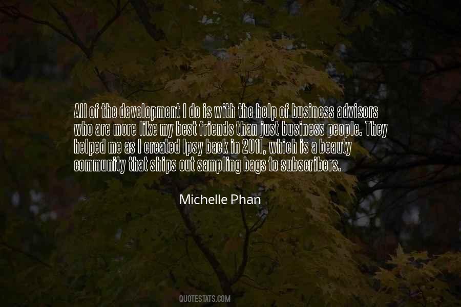 Help My Friends Quotes #1734012