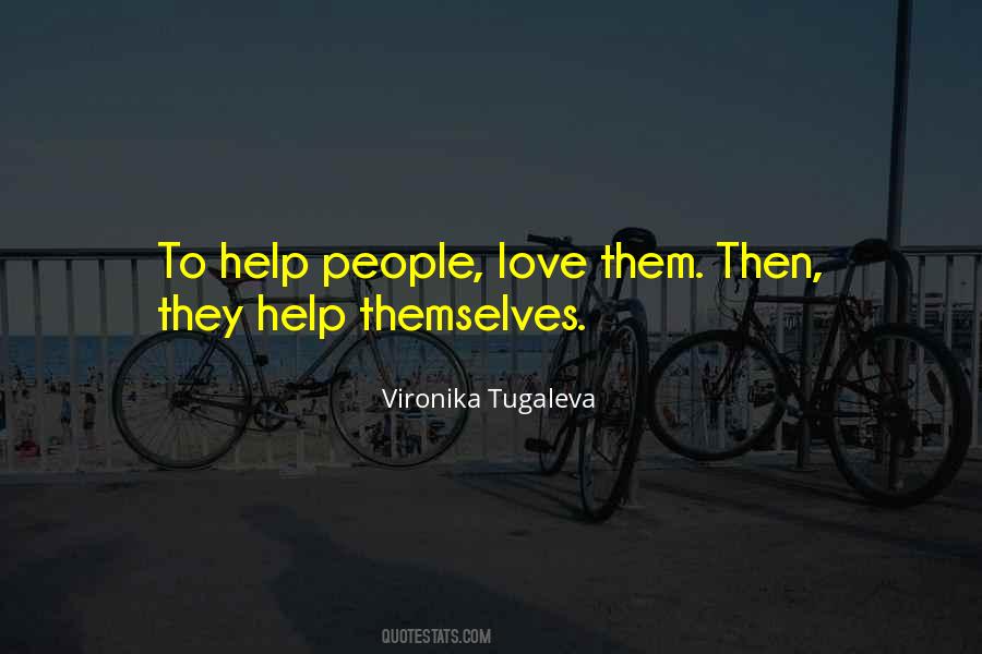 Help Themselves Quotes #1207435