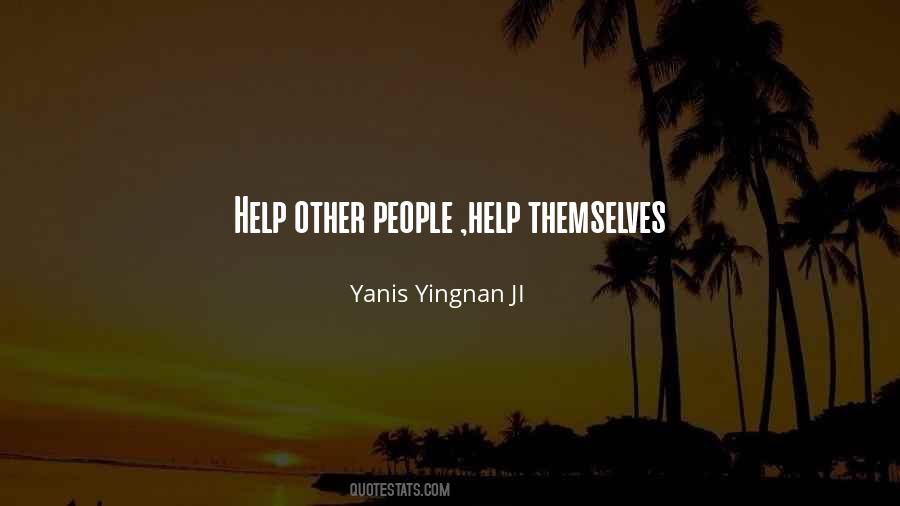 Help Themselves Quotes #572062