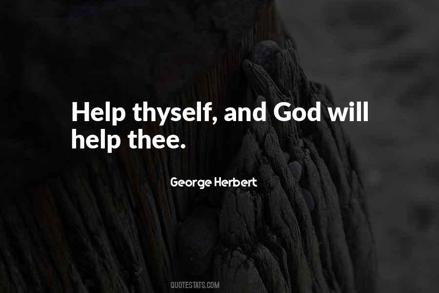 Help Thyself Quotes #1597042