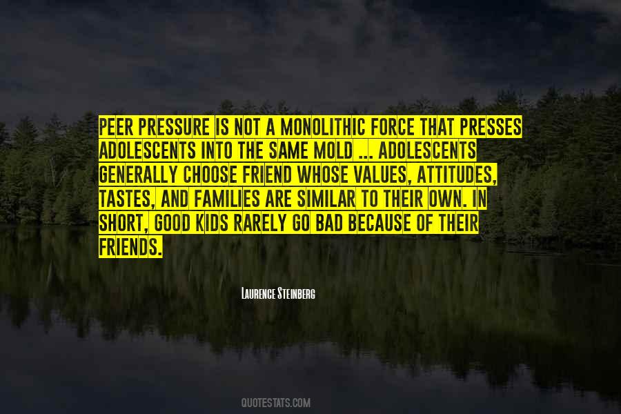 Quotes About Friends And Peers #888049