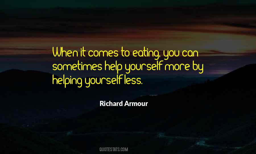 Help Yourself Quotes #498694