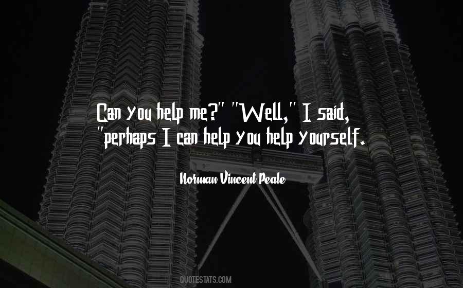 Help Yourself Quotes #619083