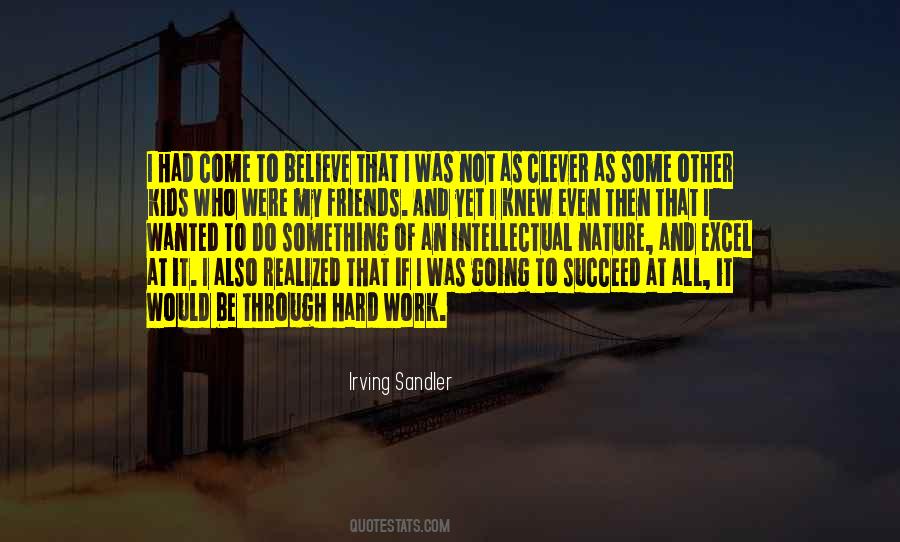 Quotes About Friends And Nature #1217303