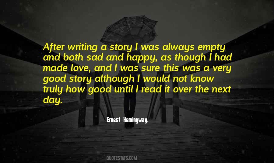Hemingway On Writing Quotes #274665
