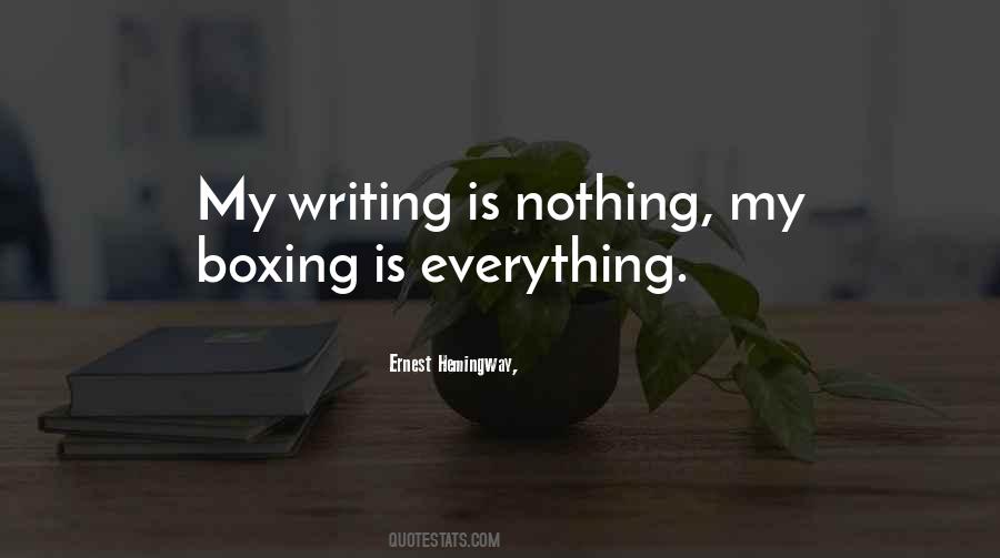 Hemingway On Writing Quotes #323342