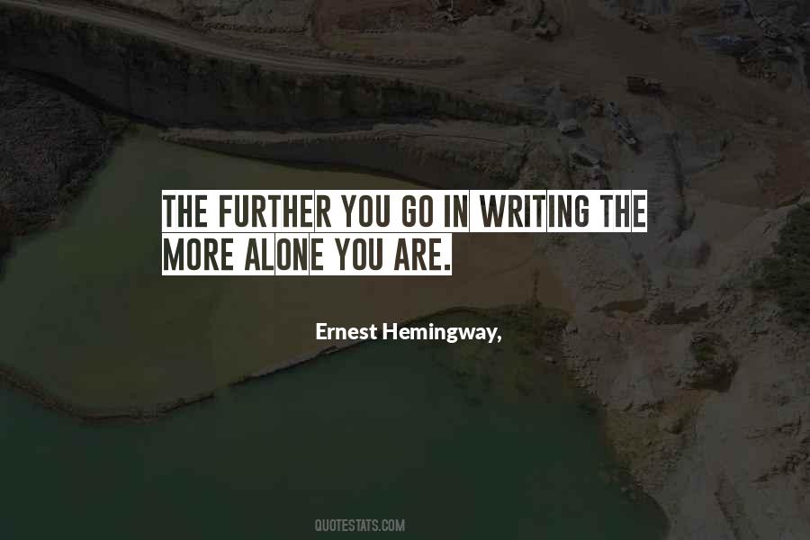 Hemingway On Writing Quotes #381324