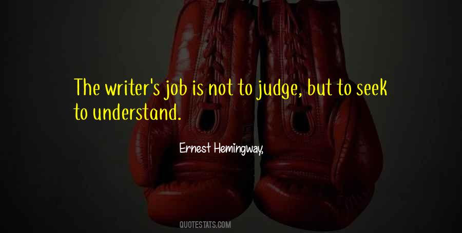 Hemingway On Writing Quotes #509951