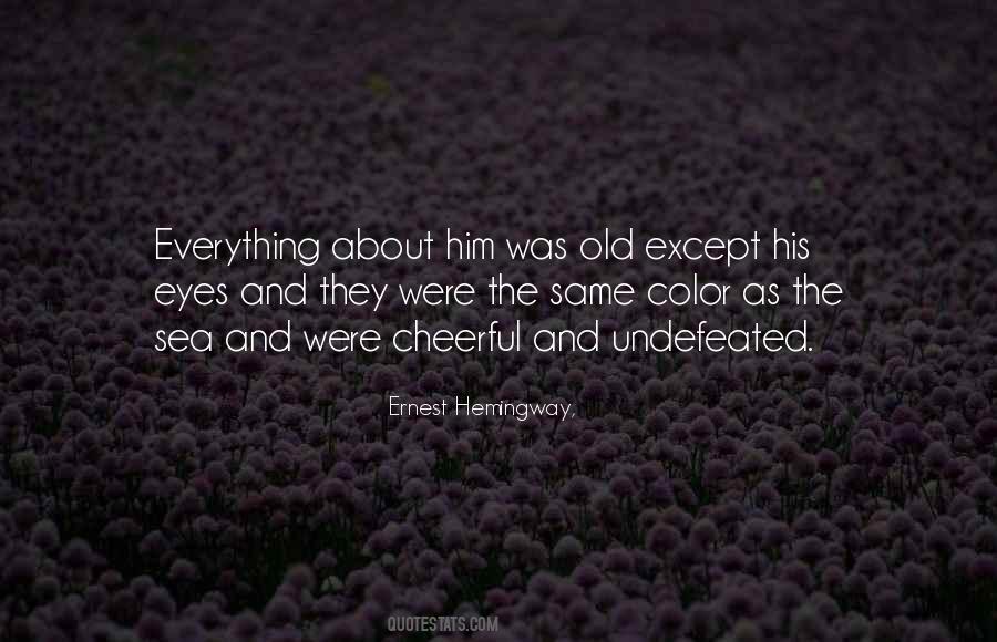 Hemingway Sea Quotes #1008448