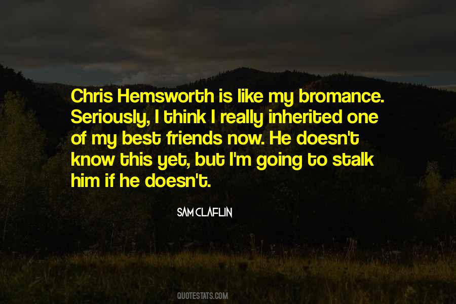 Hemsworth Quotes #239319