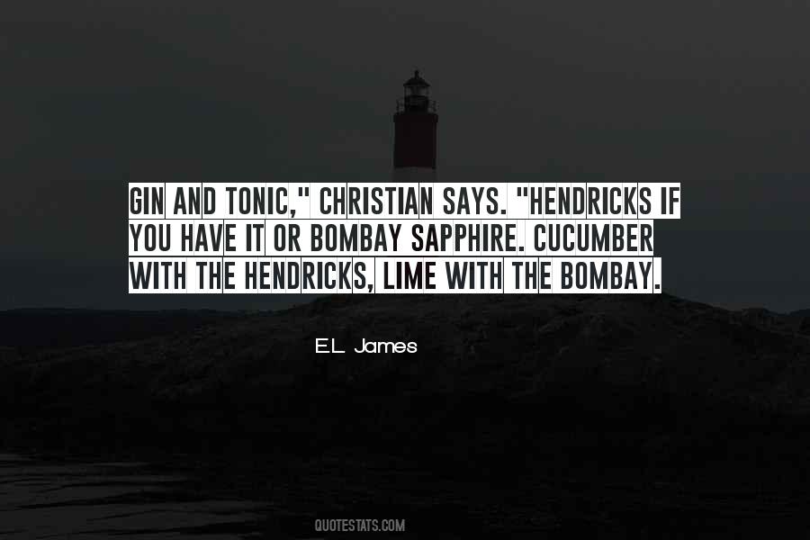 Hendricks Gin Quotes #1816663