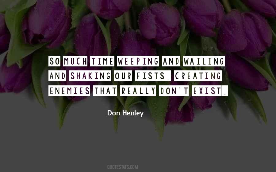 Henley Quotes #692410