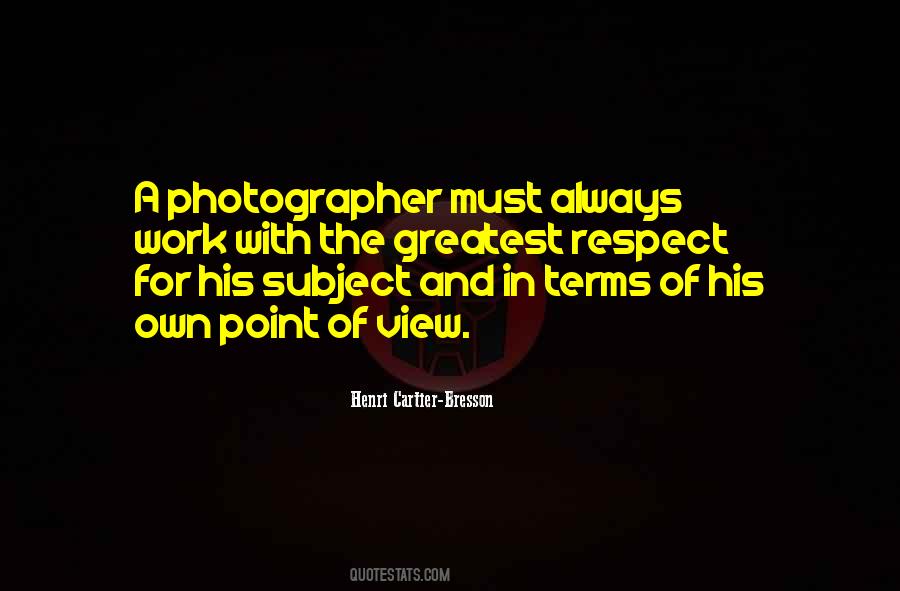 Henri Cartier Quotes #1449750