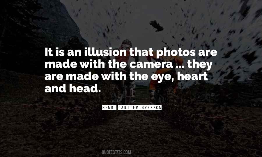 Henri Cartier Quotes #1576617