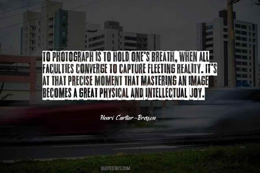 Henri Cartier Quotes #323305