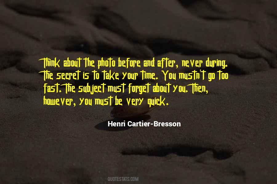 Henri Cartier Quotes #437884