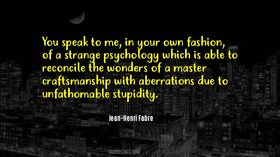 Henri Fabre Quotes #318492