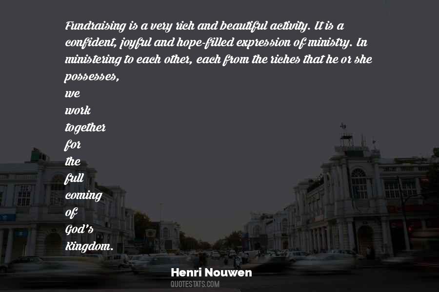 Henri Nouwen Fundraising Quotes #1364968