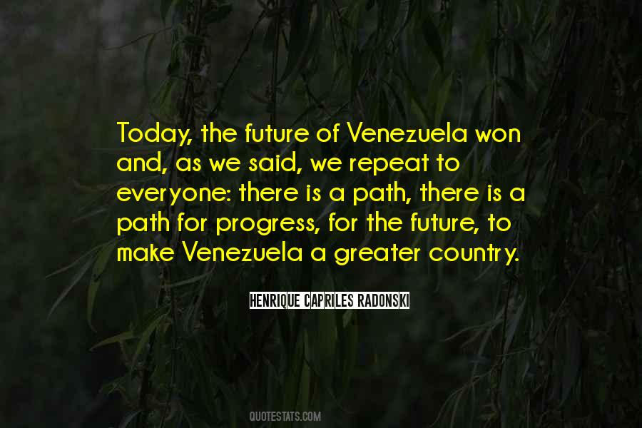 Henrique Capriles Quotes #1664060