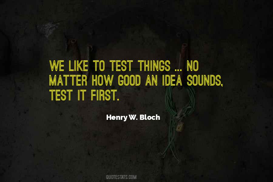 Henry Bloch Quotes #669461