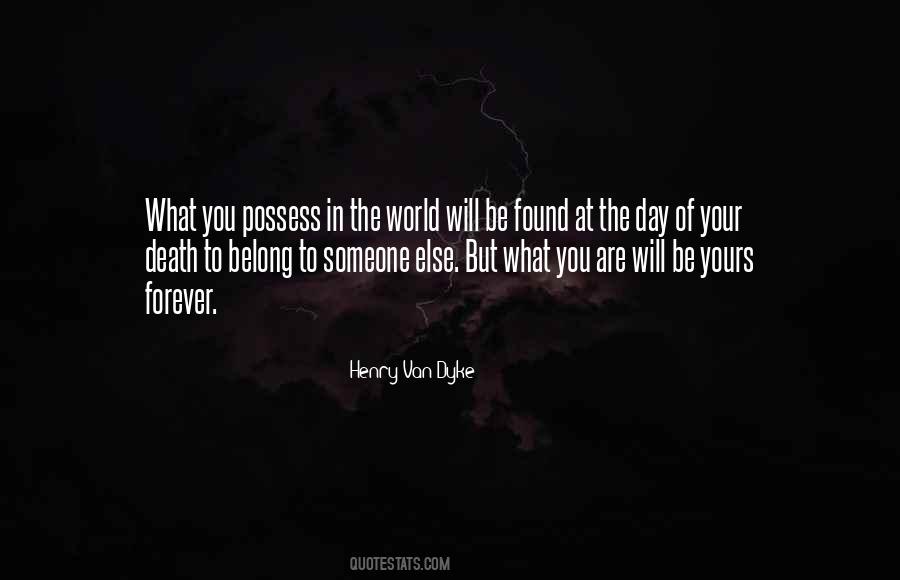 Henry Dyke Quotes #1082641