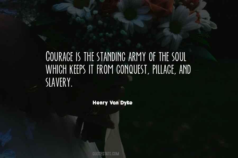 Henry Dyke Quotes #1211567