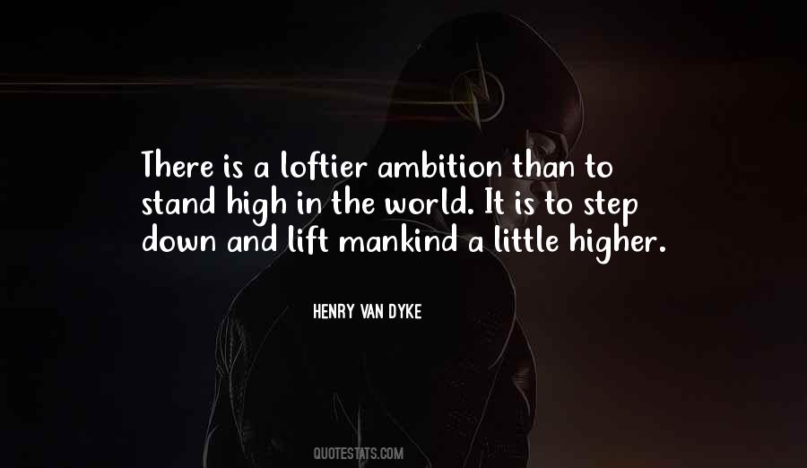 Henry Dyke Quotes #223437