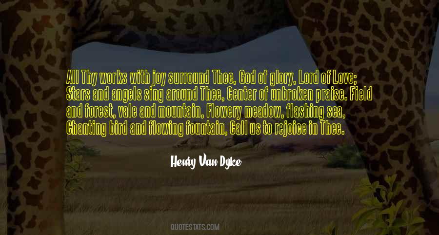 Henry Dyke Quotes #322586