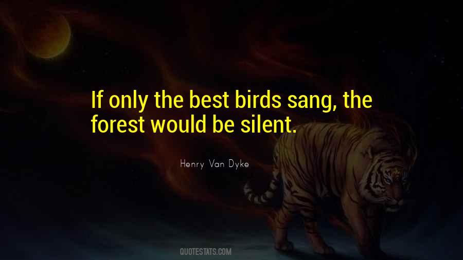 Henry Dyke Quotes #984042